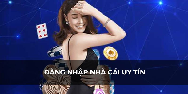 Nhà cái uy tín nhất Việt Nam gọi tên anh tài vegas79